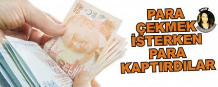 PARA EKMEK STERKEN PARA KAPTIRDILAR