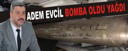 ADEM EVCL BOMBA OLDU YADI