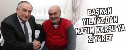 BAKAN YILMAZ\'DAN KAZIM KARSU\'YA ZYARET