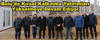 Bolu'da Krsal Kalknma Yatrmlar Ykselmeye Devam Ediyor