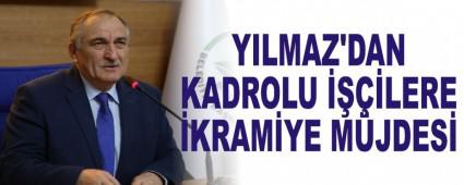 YILMAZ'DAN KADROLU LERE KRAMYE MJDES