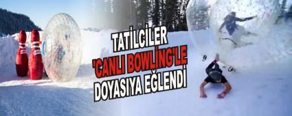 TATLCLER CANLI BOWLNG'LE DOYASIYA ELEND