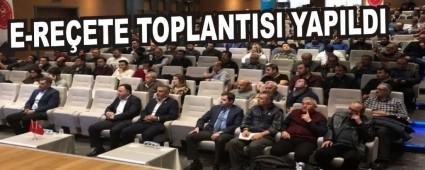 E-REETE TOPLANTISI YAPILDI