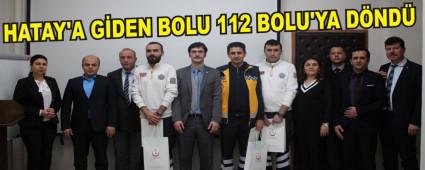 HATAY'A GDEN BOLU 112 BOLU'YA DND