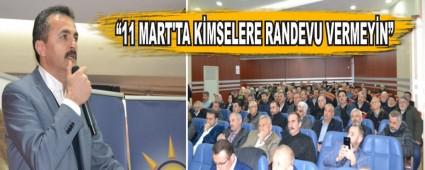11 MART'TA KMSELERE RANDEVU VERMEYN