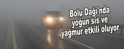 Bolu Da'nda youn sis ve yamur etkili oluyor