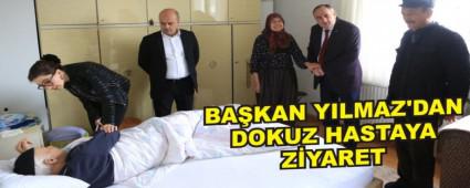 BAKAN YILMAZ'DAN DOKUZ HASTAYA ZYARET