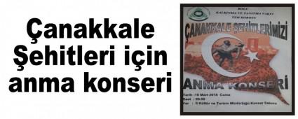 anakkale ehitleri iin anma konseri