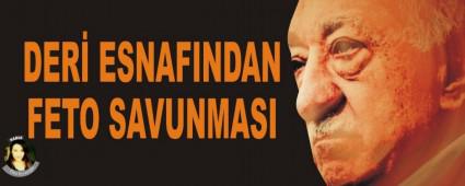 Deri esnafndan FETO savunmas