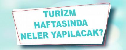 TURZM HAFTASINDA NELER YAPILACAK?