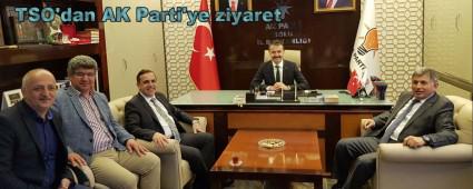 TSO\'dan AK Parti\'ye ziyaret