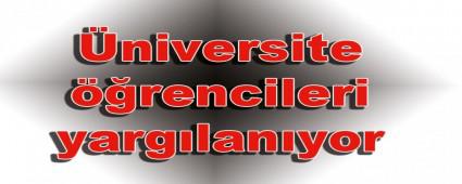 CHP'li niversite rencileri yarglanyor