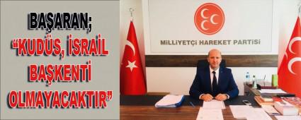 BAARAN; KUDS, SRAL BAKENT OLMAYACAKTIR