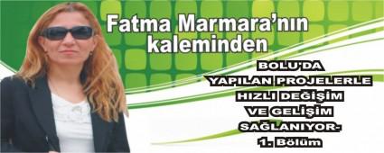 BOLU'DA YAPILAN PROJELERLE HIZLI DEM VE GELM SALANIYOR- 1. Blm