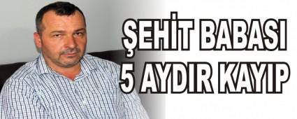 EHT BABASI 5 AYDIR KAYIP