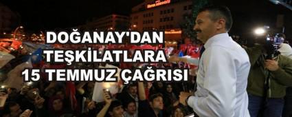 DOANAY'DAN TEKLATLARA 15 TEMMUZ ARISI