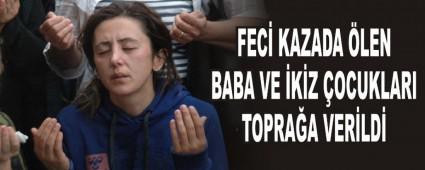 FEC KAZADA LEN BABA VE KZ OCUKLARI TOPRAA VERLD