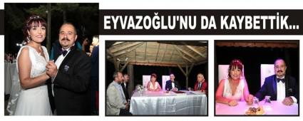 EYVAZOLU'NU DA KAYBETTK