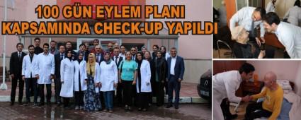 100 GN EYLEM PLANI KAPSAMINDA CHECK-UP YAPILDI