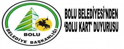 BOLU BELEDYES'NDEN BOLU KART' DUYURUSU