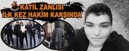 KATL ZANLISI LK KEZ HAKM KARINDA