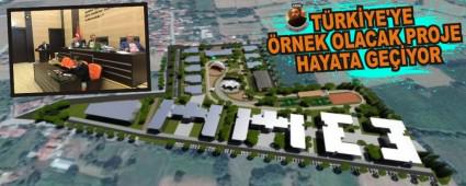 TRKYE'YE RNEK OLACAK PROJE HAYATA GEYOR