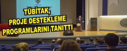 TBTAK, PROJE DESTEKLEME PROGRAMLARINI TANITTI
