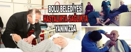 BOLU BELEDYES HASTALIKTA SALIKTA YANINIZDA