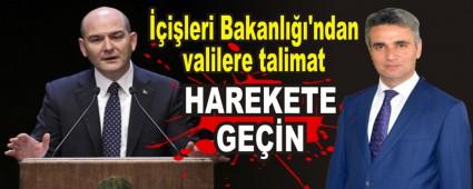 ileri Bakanl'ndan valilere talimat: Harekete gein