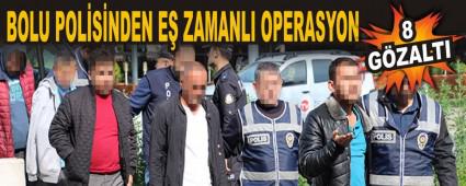 BOLU POLSNDEN E ZAMANLI OPERASYON