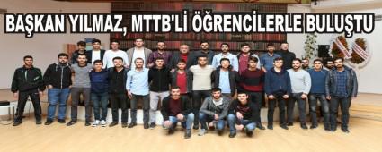 BAKAN YILMAZ, MTTB'L RENCLERLE BULUTU