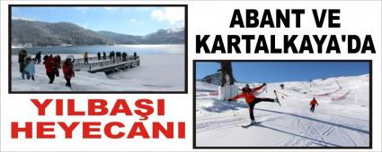 ABANT VE KARTALKAYA'DA YILBAI HEYECANI