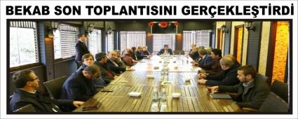 BEKAB SON TOPLANTISINI GEREKLETRD