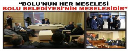 BOLU'NUN HER MESELES BOLU BELEDYES'NN MESELESDR