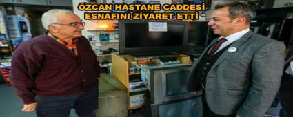 ZCAN HASTANE CADDES ESNAFINI ZYARET ETT