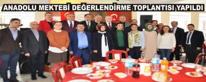 ANADOLU MEKTEB DEERLENDRME TOPLANTISI YAPILDI