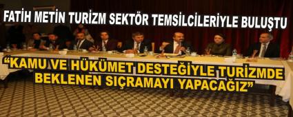 FATH METN TURZM SEKTR TEMSLCLERYLE BULUTU