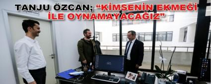 TANJU ZCAN; KMSENN EKME LE OYNAMAYACAIZ