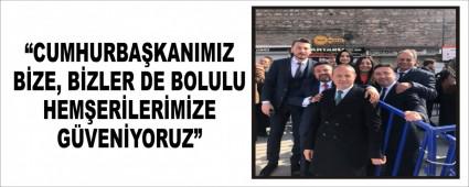 CUMHURBAKANIMIZ BZE, BZLER DE BOLULU HEMERLERMZE GVENYORUZ