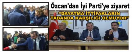 zcan\'dan yi Parti\'ye ziyaret