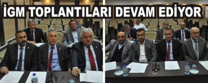 GM TOPLANTILARI DEVAM EDYOR