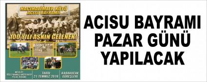 ACISU BAYRAMI PAZAR GN YAPILACAK