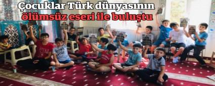ocuklar Trk dnyasnn lmsz eseri ile bulutu