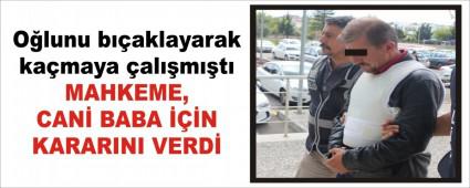 MAHKEME, CAN BABA N KARARINI VERD