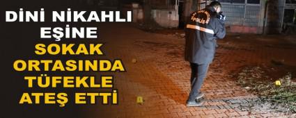 DN NKAHLI ENE SOKAK ORTASINDA TFEKLE ATE ETT