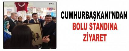 CUMHURBAKANI\'NDAN BOLU STANDINA ZYARET