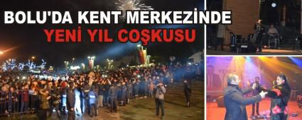 BOLU\'DA KENT MERKEZNDE YEN YIL COKUSU