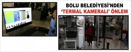 BOLU BELEDYES\'NDEN TERMAL KAMERALI\' NLEM