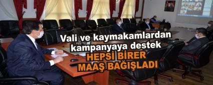 Vali ve kaymakamlardan kampanyaya destek