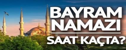 BAYRAM NAMAZI SAAT BELL OLDU